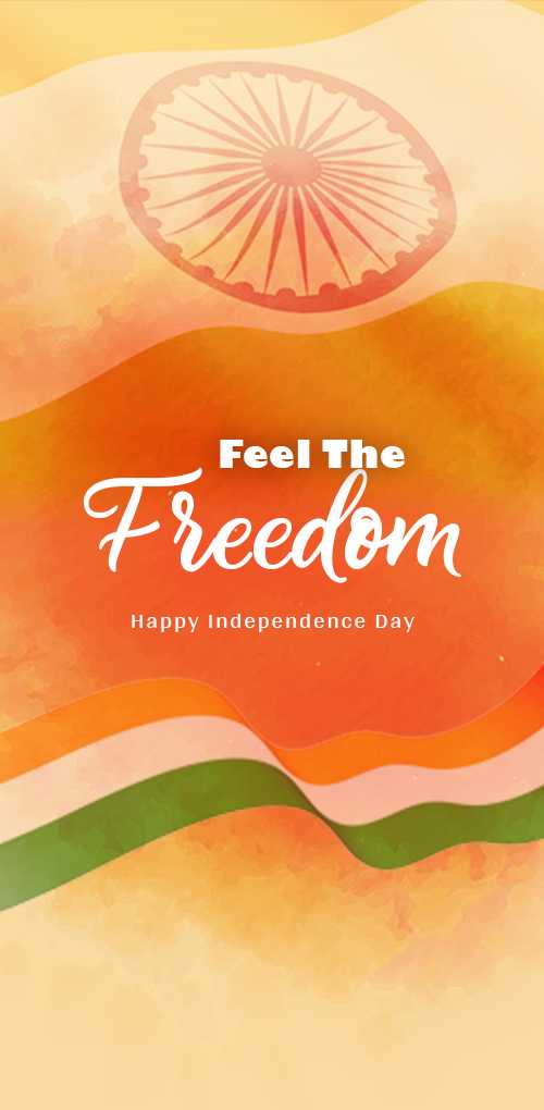 independence day wishes - Feel the Freedom