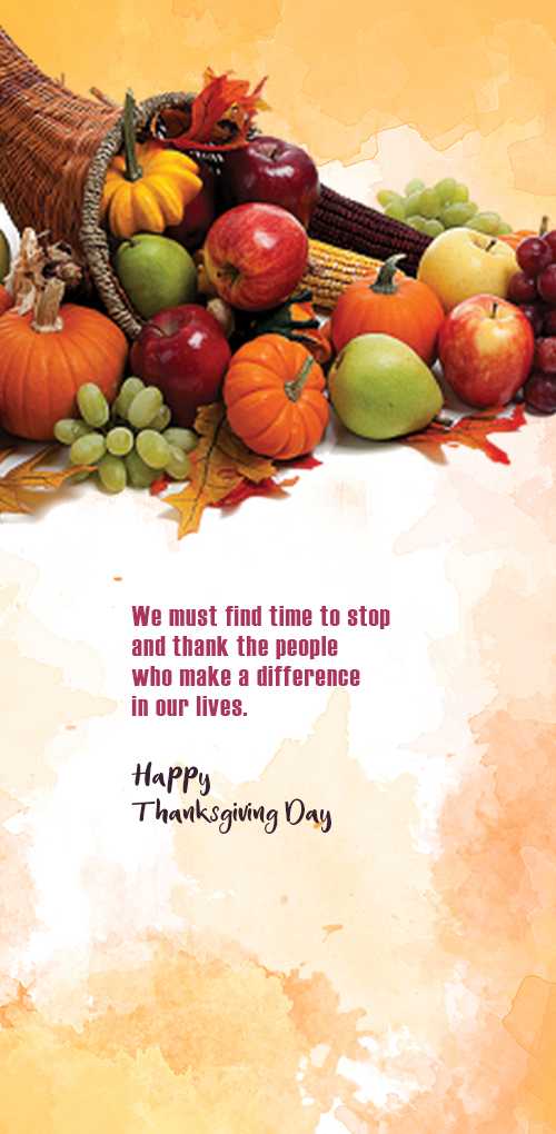 thanksgiving wishes - We must find time to stop and thank the people who make a difference in our lives.