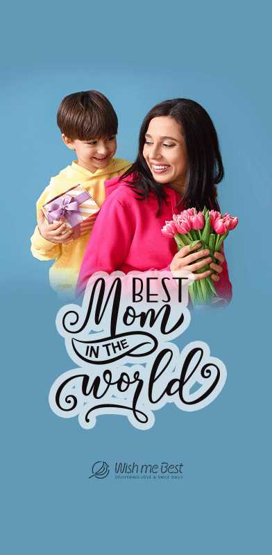 mother's day wishes - Best Mom in the World