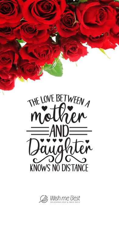 mother's day wishes - The love between a mother and Daughter knows no distance