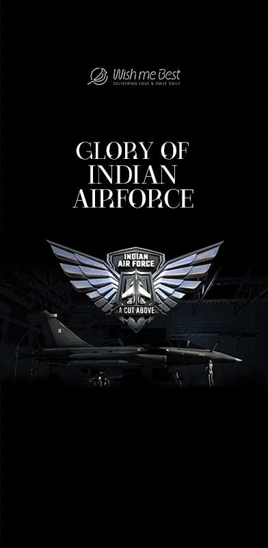 indian force wishes - Glory of Indian Air Force