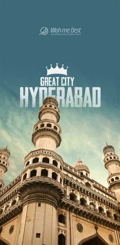 my city wishes - Great City Hyderabad